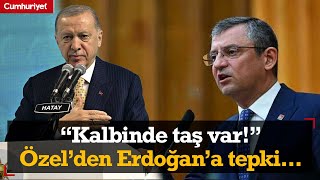 quotKALBİNDE TAŞ VARquot CHP lideri Özgür Özel Erdoğanın o sözlerine ateş püskürdü [upl. by Nageam]