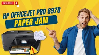 Fix HP Officejet Pro 6978 Paper Jam  Printer Tales [upl. by Imehon400]