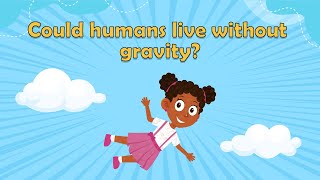 What is gravity  How does gravity work Gravity for kids Gravity facts for kids  Science Facts [upl. by Dlorrej]