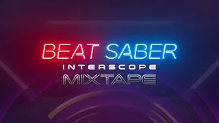 Beat Saber Interscope Mixtape  Launch Trailer [upl. by Eneleuqcaj]