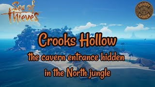 Cavern Entrance Hidden In The North Jungle  Crooks Hollow  Sea Of Thieves Riddle Solution [upl. by Eenert830]