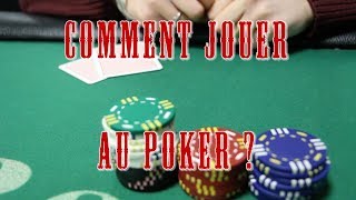 Comment jouer au poker [upl. by Iffar]