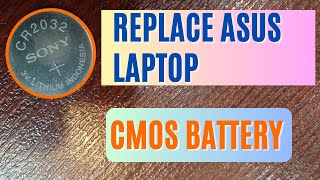 CMOS Battery Replacement How To Change ASUS Laptop CMOS BATTERY [upl. by Adnarrim756]