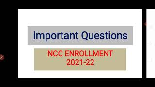 NCC Selection QuestionsNCC Enrollment Important QuestionsNCC ABC certificate Questions [upl. by Ecidna]