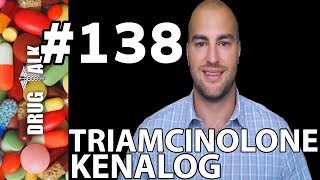 TRIAMCINOLONE KENALOG  PHARMACIST REVIEW  138 [upl. by Tinya974]