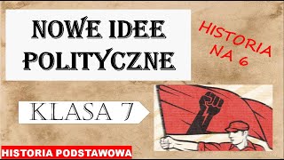 Nowe idee polityczne  Historia podstawowa  Klasa 7 [upl. by Nakre]