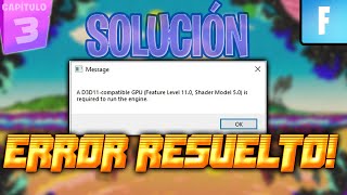 SOLUCIÓN DEFINITIVA d3d11 compatible gpu feature level 110 shader 50 is required to run the engine [upl. by Auhsuoj]