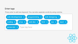 Create Tags Input Box using React  HTML CSS amp JavaScript [upl. by Annua]