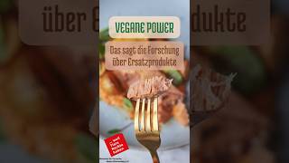 Vegane Ersatzprodukte  das sagt die Forschung [upl. by Kile907]