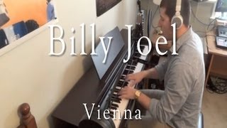 Billy Joel  Vienna Evan Duffy Piano Cover [upl. by Earehs438]