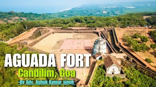 Aguada fort candolim goa GoaTourism by Adv Ashok Kumar singh [upl. by Zerline250]