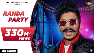 GULZAAR CHHANIWALA  RANDA PARTY  Official Video   Haryanvi Song 2020 [upl. by Odarbil]