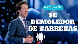 Sé demoledor de barreras  Joel Osteen Clips [upl. by Tav]