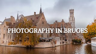 PHOTOGRAPHY IN BRUGES [upl. by Analli]