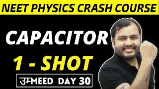 CAPACITORS in One Shot  All Concepts amp PYQs  NEET Physics Crash Course [upl. by Kcod398]