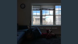 The Tinder Song [upl. by Thora]