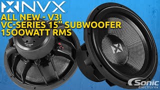 New from NVX  VCW154 VCW152 V3  1500watt RMS subwoofers [upl. by Conlee]