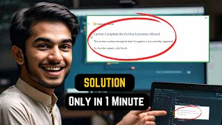 Fix Cannot Complete the Archive Extraction Wizard In Windows 11  Fix Archive Extraction Wizard [upl. by Yrtua]