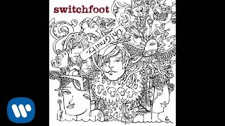 Switchfoot  Cmon Cmon Cmon Official Audio [upl. by Bibby]