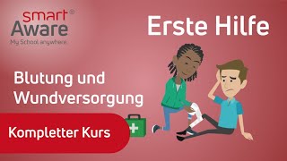 Erste Hilfe Blutungen und Wundversorgung  Pflichtunterweisungen  Fortbildung Pflege  smartAware [upl. by Oirevas]