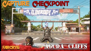 Far Cry 6  Capture Aguda Cliffs Checkpoint [upl. by Yornoc758]