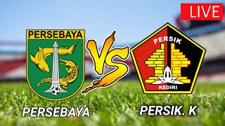 Live Streaming MNCTV Persebaya Vs Persik [upl. by Balkin393]