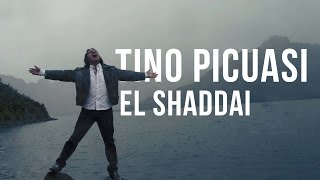 Tino Picuasi  El Shaddai Video Oficial [upl. by Athalia]