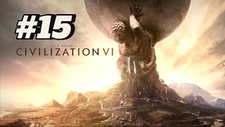 PC Sid Meiers Civilization VI  GamePlay 15  NoComent [upl. by Jegger]