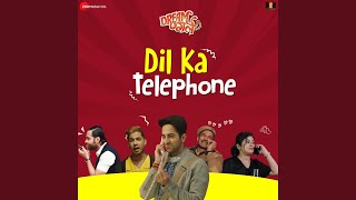 Dil Ka Telephone [upl. by Eednar775]