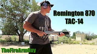 Remington 870 TAC14 Review amp Shooting  TheFireArmGuy [upl. by Culberson846]