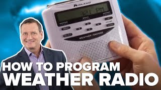 How to program your Midland Weather Alert Radio w Ed Buckner [upl. by Dasha]