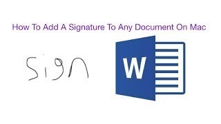 How To Add A Signature To Any Document On Mac Word Pages PDF Etc [upl. by Edme]