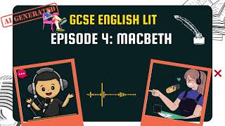 Macbeth The Tragic Hero  GCSE English Literature Podcast  Episode 4 [upl. by Pearl]