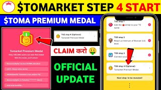 Tomarket premium medal  Tomarket Step 4 premium medal  Tomarket new update today  Toma is coming [upl. by Lexy]