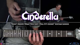 Cinderella  Dont Know What You Got Till Its Gone Guitar Lesson [upl. by Assadah198]