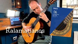 Kalamatianos trad arr Cottam  Trinity College London Classical Guitar Grade 6 [upl. by Aratal]