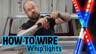 How To Wire Up LED Whip Lights [upl. by Lallage276]