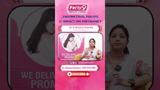 Endometrial PolypsIt Impact on Pregnancy and Treatment  ferty9fertilitycenter ivf shorts [upl. by Acilegna565]