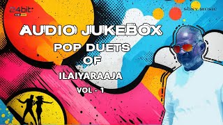 இளையராஜாவின் மேற்கத்திய பாப் டூயட் பாடல்கள் Pop Duets of Ilaiyaraaja Vol  1 [upl. by Bibby]