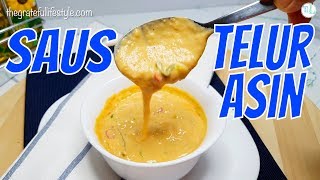 SAUS TELUR ASIN SUPER CREAMY  THE CREAMIEST SALTED EGG SAUCE [upl. by Annairb126]