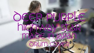 Deep Purple  Highway Star Made in Japan  Drum Cover [upl. by Meekah]