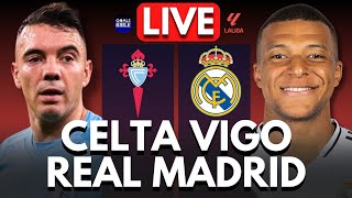 🔴CELTA VIGO vs REAL MADRID LIVE  LALIGA  Full Match LIVE Today [upl. by Toile]