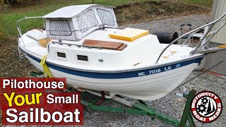 How to Design a Pilothouse for Your Small Sailboat  Sailboat Restoration  Boat Building Ep60 [upl. by Stafani160]