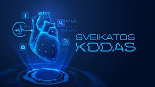 „Sveikatos kodas“ 20240728 [upl. by Orabel]