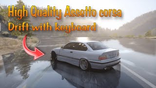 MAX Graphics Assetto Corsa  bmw e36 drift  drift with keyboard [upl. by Partridge]