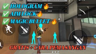 HOLOGRAM FF BIASA amp MAX  AIM LOCK  MAGIC BULLET  GRATIS  CARA PEMASANGAN [upl. by Arriat]