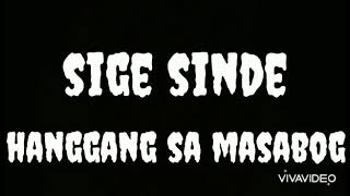 Jnske G Crsp Sige Sinde Lyrics [upl. by Annavoig]