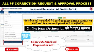 New Joint Declaration request Process Documents Upload amp Approval Part  2 [upl. by Crescin]