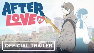 After Love EP  Official Trailer  Day of the Devs 2024 [upl. by Tanner]