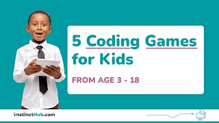 5 Coding Games for Kids  Programming for Kids [upl. by Benenson108]